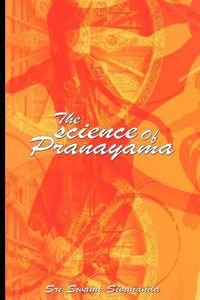 Cover image for The science Of Pranayama