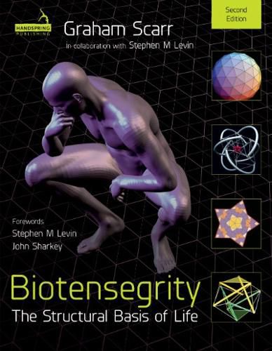 Cover image for Biotensegrity: The Structural Basis of Life