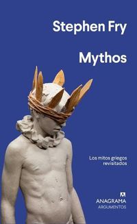 Cover image for Mythos: Los Mitos Griegos Revisitados