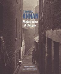 Cover image for Thomas Annan - Photographer of Glasgow