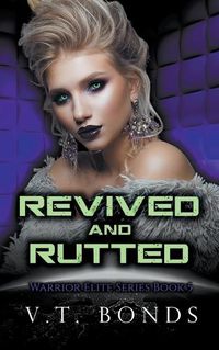 Cover image for Revived and Rutted