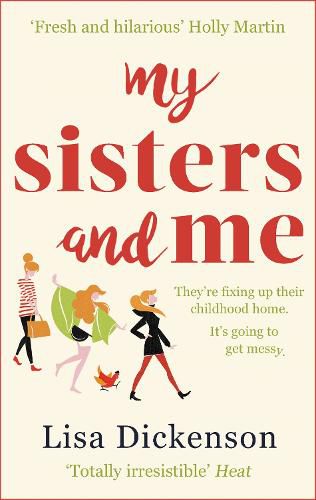 Cover image for My Sisters And Me: THE Hilarious, Feel-Good Book To Curl Up With