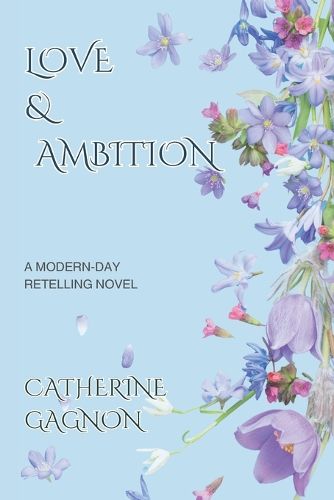 Cover image for Love & Ambition