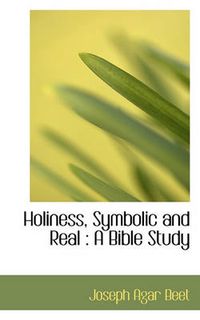 Cover image for Holiness, Symbolic and Real