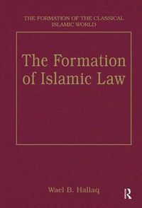 Cover image for The Formation of Islamic Law