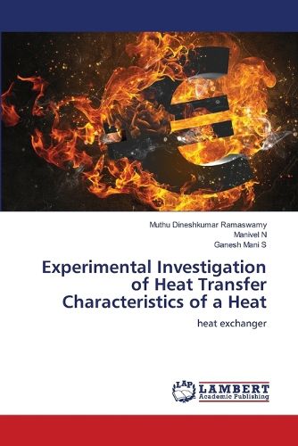 Cover image for Experimental Investigation of Heat Transfer Characteristics of a Heat