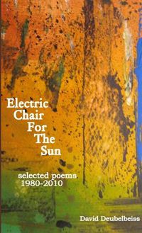 Cover image for Electric Chair for the Sun