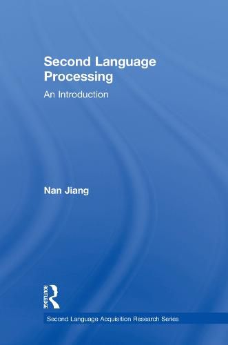 Cover image for Second Language Processing: An Introduction