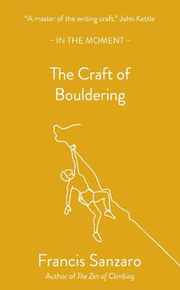 Cover image for The Craft of Bouldering