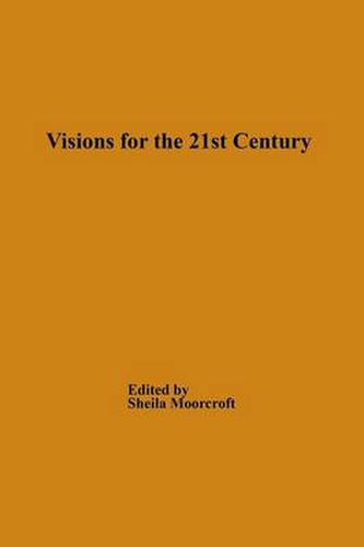 Cover image for Visions for the 21st Century