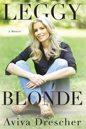 Cover image for Leggy Blonde: A Memoir
