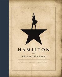 Cover image for Hamilton: The Revolution