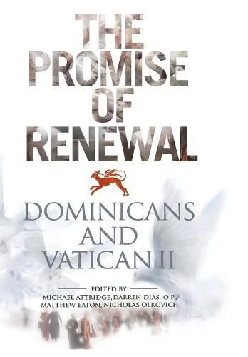 Promise of Renewal: Dominicans and Vatican II