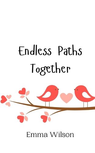 Cover image for Endless Paths Together