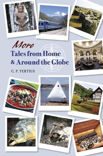 Cover image for More Tales from Home & Around the Globe