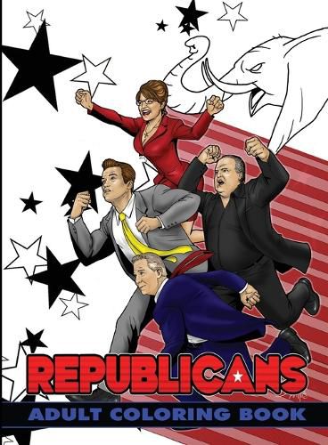 Cover image for Political Power: Republicans Adult Coloring Book