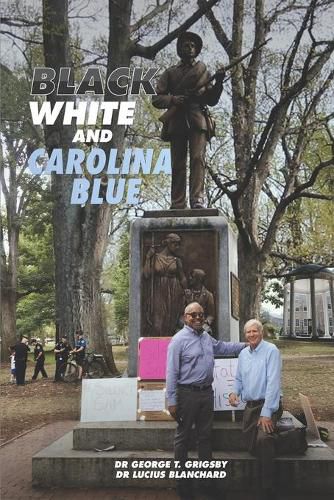 Cover image for Black White and Carolina Blue