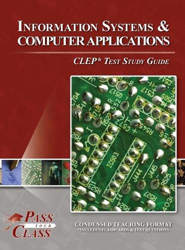 Cover image for Information Systems and Computer Applications CLEP Test Study Guide