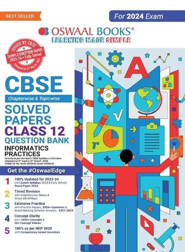 Cover image for Oswaal CBSE Class 12 Informatics Practices Question Bank 2023-24 Book