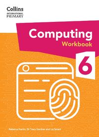 Cover image for International Primary Computing Workbook: Stage 6