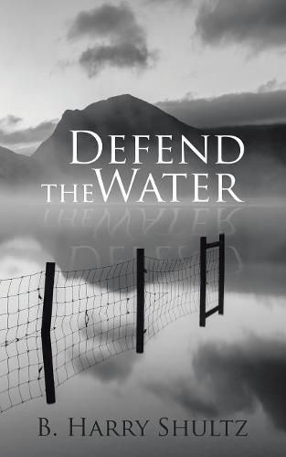 Cover image for Defend the Water