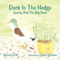 Cover image for Duck in the Hedge