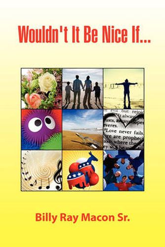 Cover image for Wouldn't It Be Nice If...