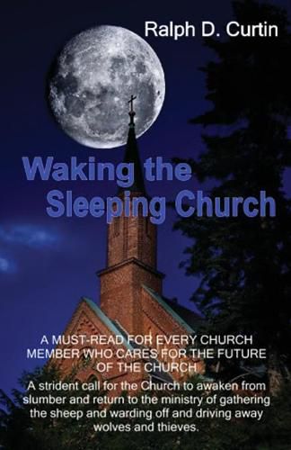 Cover image for Waking the Sleeping Church