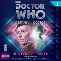 Cover image for Doctor Who: Hunters from Earth (Destiny of the Doctor 1)