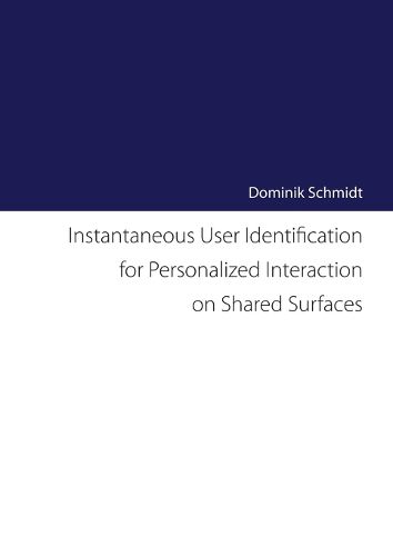 Cover image for Instantaneous User Identification for Personalized Interaction on Shared Surfaces