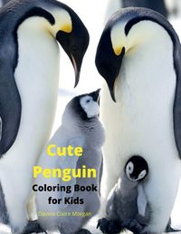 Cover image for Cute Penguin Coloring Book for Kids