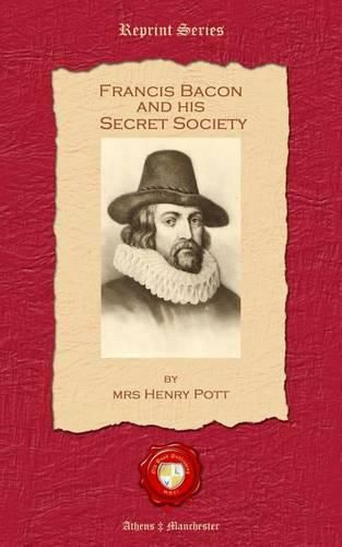 Cover image for Francis Bacon and his Secret Society