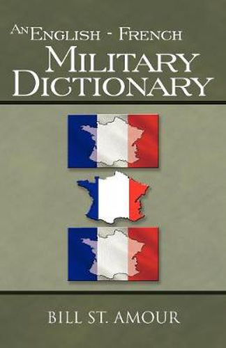 Cover image for An English - French Military Dictionary