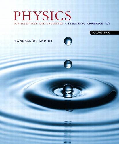 Cover image for Physics for Scientists and Engineers: A Strategic Approach, Volume 2 (Chapters 22-36)