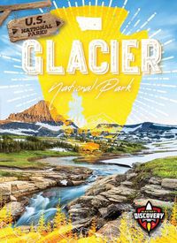 Cover image for Glacier National Park