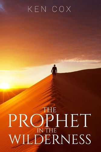 Cover image for The Prophet In The Wilderness