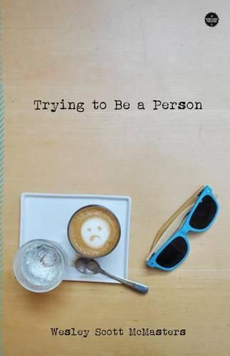 Cover image for Trying to Be a Person