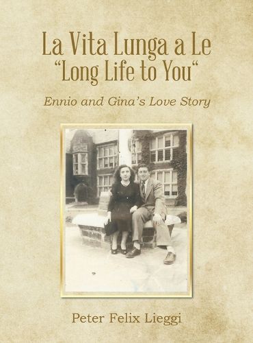 Cover image for La Vita Lunga a Le "Long Life to You"