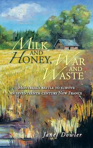 Cover image for Milk and Honey, War and Waste