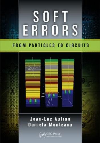 Cover image for Soft Errors: From Particles to Circuits