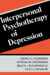 Cover image for Interpersonal Psychotherapy of Depression