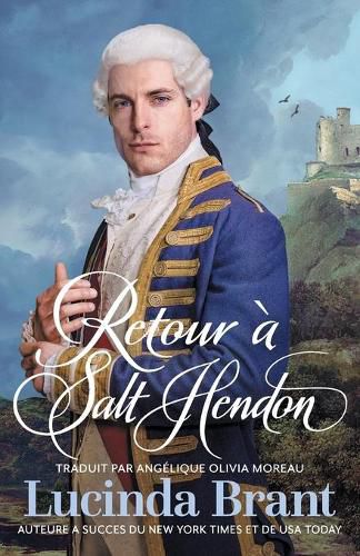 Cover image for Retour a Salt Hendon: Suite de L'Epouse de Salt