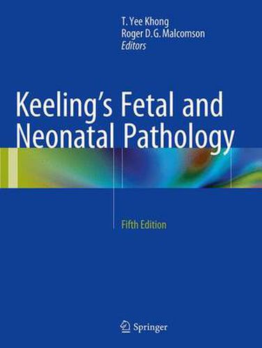 Cover image for Keeling's Fetal and Neonatal Pathology