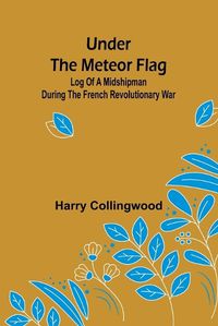 Cover image for Under the Meteor Flag