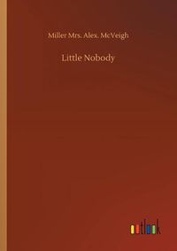 Cover image for Little Nobody