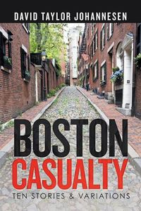 Cover image for Boston Casualty: Ten Stories & Variations