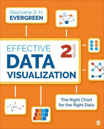 Cover image for Effective Data Visualization: The Right Chart for the Right Data