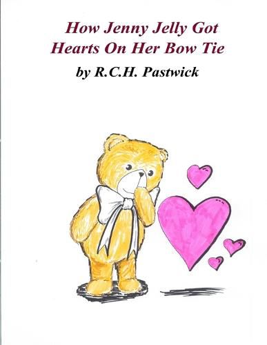 Cover image for How Jenny Jelly Got Hearts On Her Bow Tie