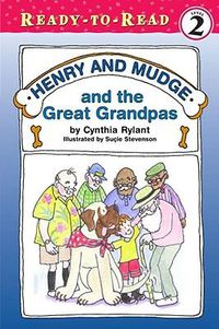 Cover image for Henry and Mudge and the Great Grandpas: Ready-To-Read Level 2