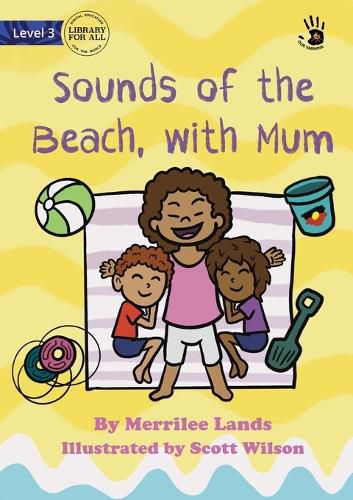 Cover image for Sounds of the Beach, with Mum - Our Yarning